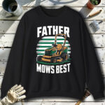 Father-Mows-Best-Black-Sweatshirt.jpg