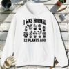I-Normal-12-Plants-Ago-White-Hoodie.jpg