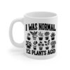 I Normal 12 Plants Ago White Mug Left