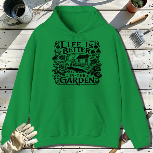 Life-Better-In-Garden-Green-Hoodie.jpg