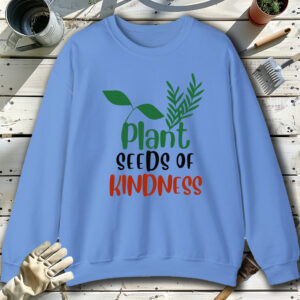 Plant-Seeds-of-Kindness-Blue-Sweatshirt.jpg