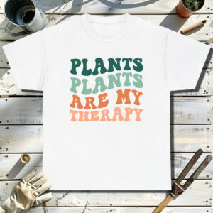 Plants-are-my-therapy-White-T-Shirt.jpg