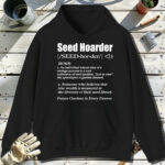 Seed-Hoarder-Gardening-Black-Hoodie.jpg