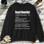 Seed-Hoarder-Gardening-Black-Sweatshirt.jpg