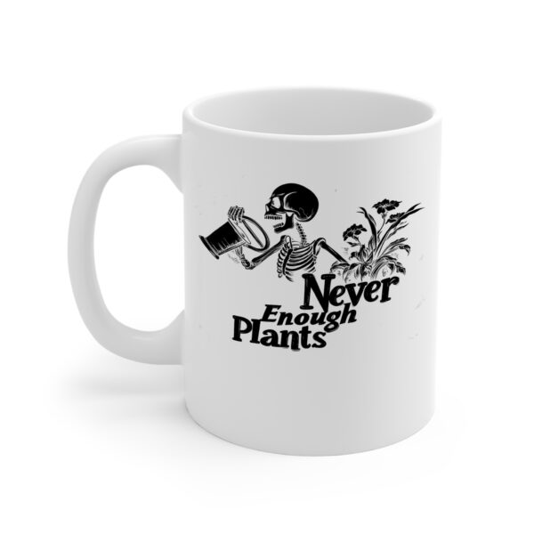 Skeleton Never Enought Plants White Mug Left