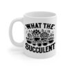 What The Succulent White Mug Left