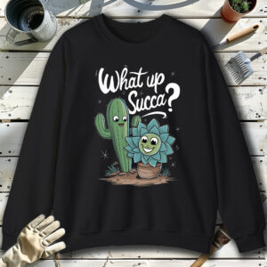 What-Up-Succa-Black-Sweatshirt.jpg